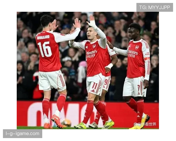 阿森纳战术灵活度显著提升，状态回暖强势重返争冠行列