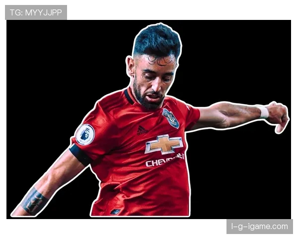 B费状态火热引领曼联强势复苏，红魔重回争冠行列